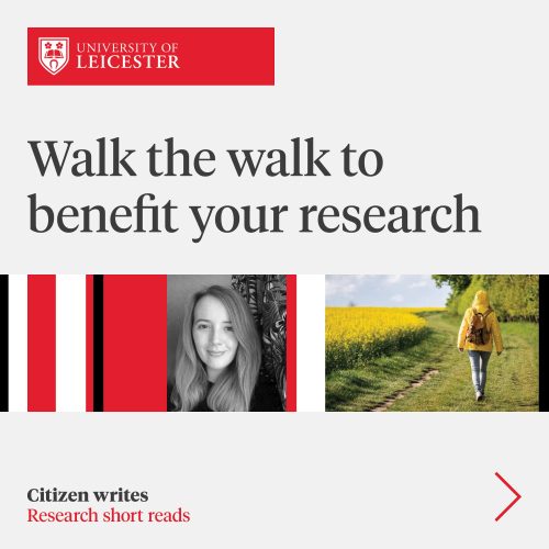 Walk the walk to benefit your research